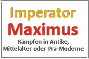Online Spiele - Kampf PrÃ¤-Moderne - Imperator Maximus